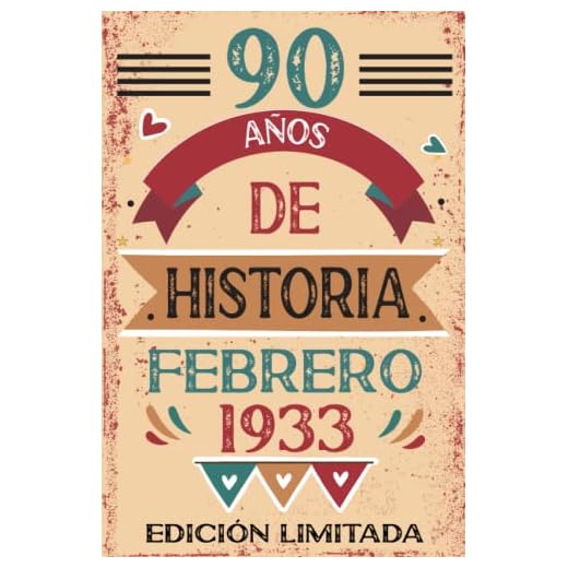 90 Años De Historia Febrero 1933: Libro de visitas, cuaderno, 110 páginas de felicitaciones, idea de regalo, regalo Para la esposa, novia, mujer, La madre