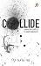 Produktbild Collide: Embracing Conflict to Boost Creativity