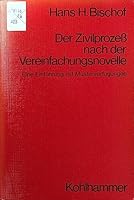 Der Zivilprozess Nach Der Vereinfachungsnovelle 3170046330 Book Cover
