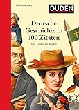 Cover zum Buch Deutsche Geschichte in 100 Zitaten: V...