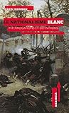Le nationalisme blanc: Interrogations et définitions