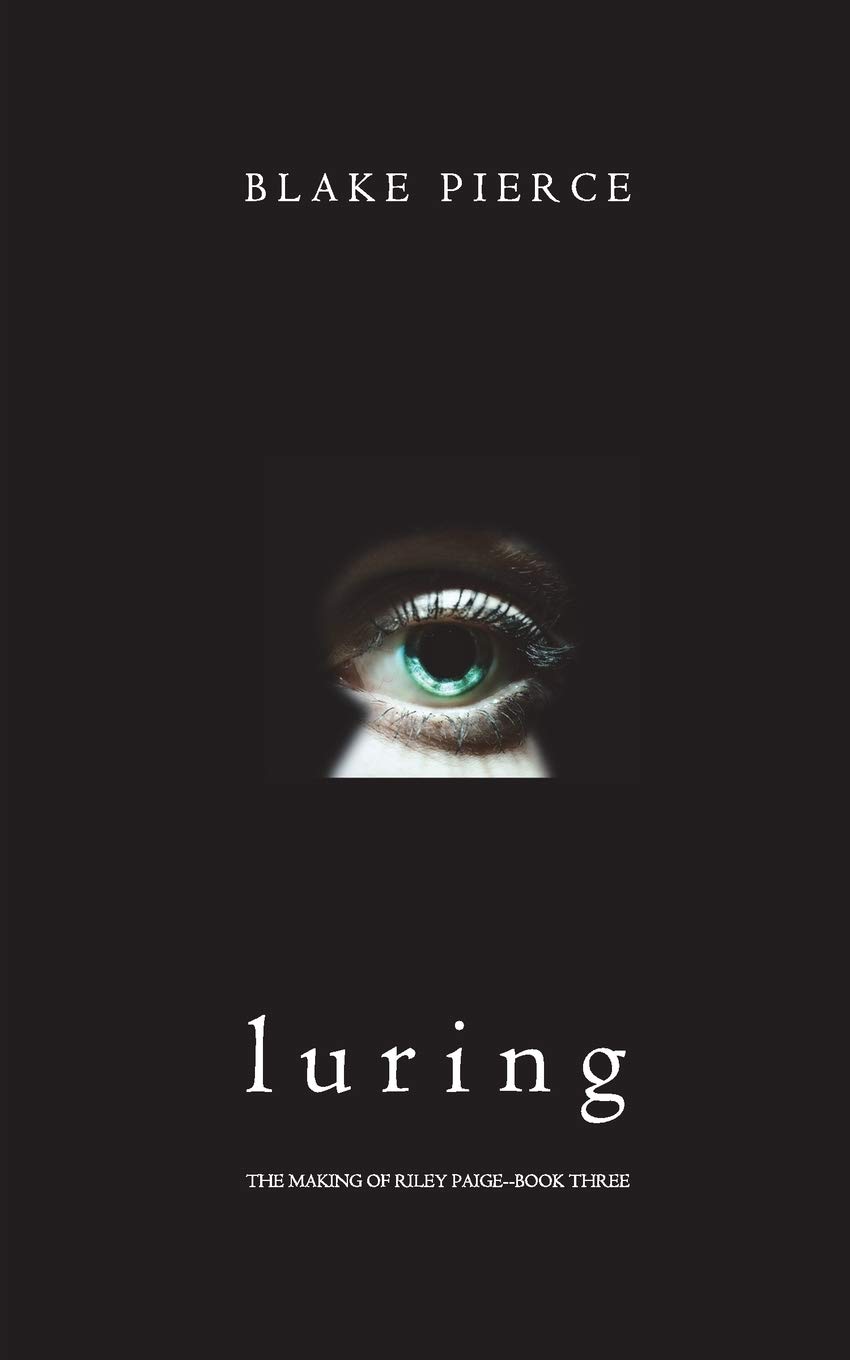 Luring (The Making of Riley Paige-Book 3)