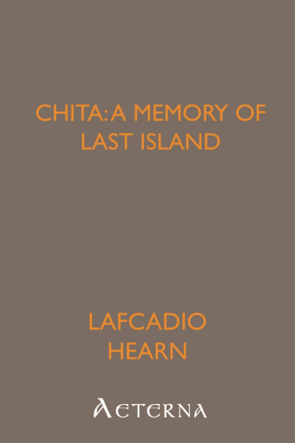 Chita: a Memory of Last Island