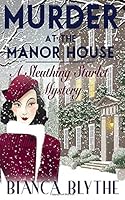 Murder at the Manor House 1790994837 Book Cover