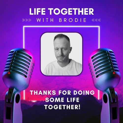 Life Together with Brodie cover art