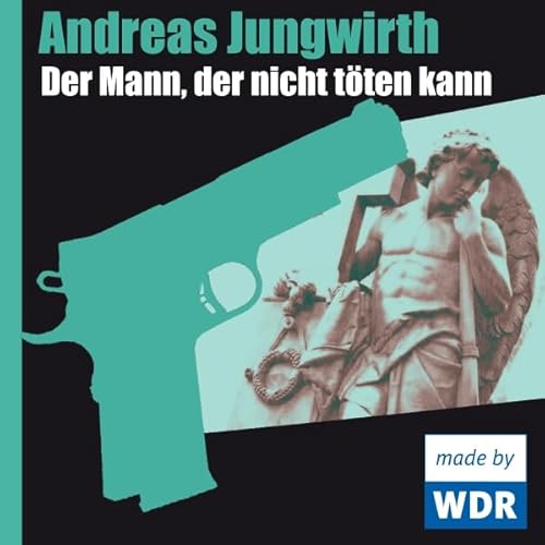 Couverture de Der Mann, der nicht t&ouml;ten kann