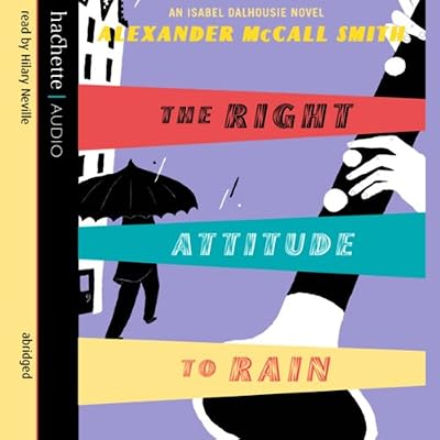 The Right Attitude to Rain
