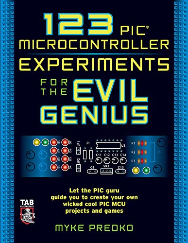 123 Pic Microcontroller Experiments For The Evil Genius view 2