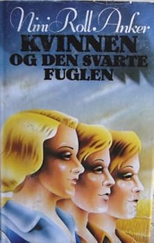 Hardcover Kvinnen Og Den Svarte Fuglen (Norwegian Edition) Book