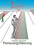  Ratgeber Sexualität: Penisvergrößerung: Zu kurz gekommen?