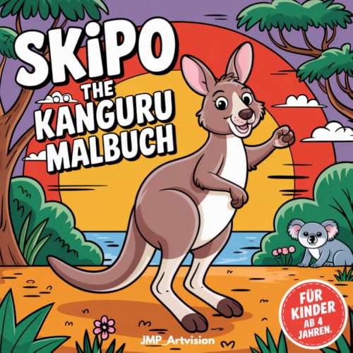 Skipo the Kanguru: Malbuch für Kinder (German Edition)