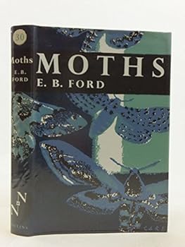 Moths (Collins New Naturalist Series) - Book #30 of the Collins New Naturalist