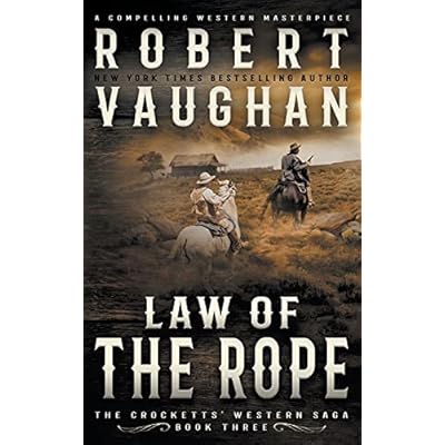 Law Of The Rope: A Classic Western