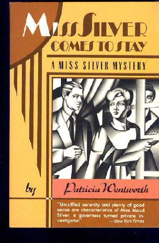 Miss Silver Comes to Stay 0060923008 Book Cover