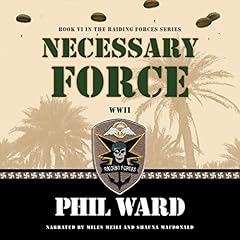 Necessary Force Audiolibro Por Phil Ward arte de portada