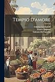 Tempio d'amore (Italian Edition)