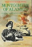 Montgomery of Alamein: The General who Never Lost a Campaign 0340255587 Book Cover