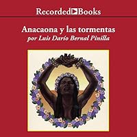Anacaona y Las Tormentas 1664474102 Book Cover