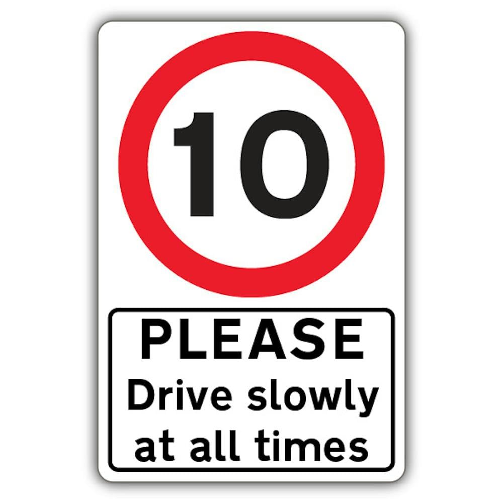 V Safety Please Drive Slowly At All Times - Speed Limit 10 MPH Safety Sign - 200 x 300 mm - 3mm Aluminium Composite