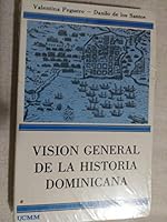 Vision General de la Historia Dominicana (UCMM, 40) B000GARCQO Book Cover