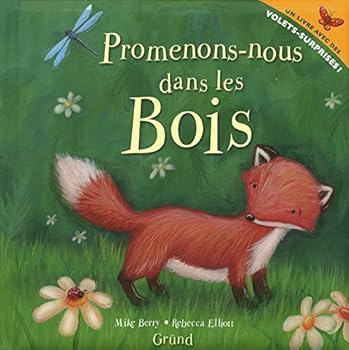 Promenons-nous dans les bois (French Edition)
