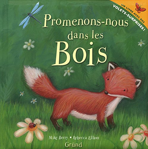 PROMENONS-NOUS DANS LES BOIS