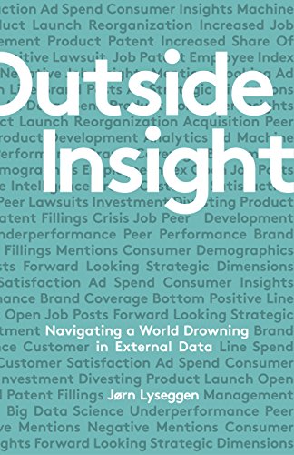 Outside Insight: Navigating a World Drowning in Data view 2
