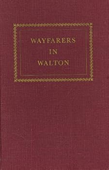 WAYFARERS IN WALTON: A History of Walton County, Georgia 1818-1967.