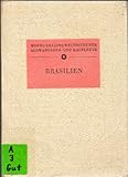  Woerl\'s kleine Weltreihe für Auswanderer und Kaufleute Band 4: Brasilien