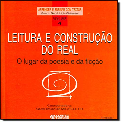 Leitura e construção do real: o lugar da poesia e da ficção