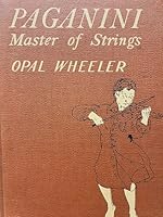 Paganini, Master of Strings B0006D99GM Book Cover