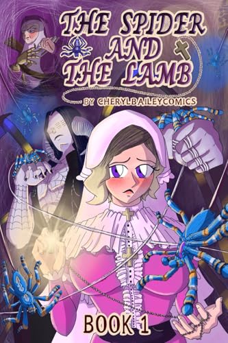 THE SPIDER AND THE LAMB: BOOK 1