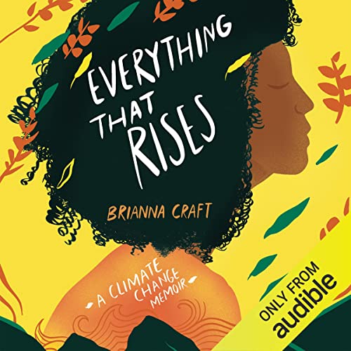 Everything That Rises by Brianna Craft episode artwork