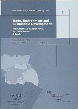 Paperback Trade, Environment and Sustainable Development: Views from Sub-Saharan Africa and Latin America: A Reader Book
