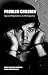 Problem Children: Speical Populations in Delinquency