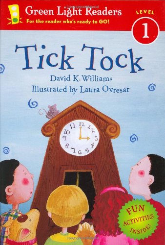 Tick Tock (Green Light Readers Level 1) B008SM989Q Book Cover