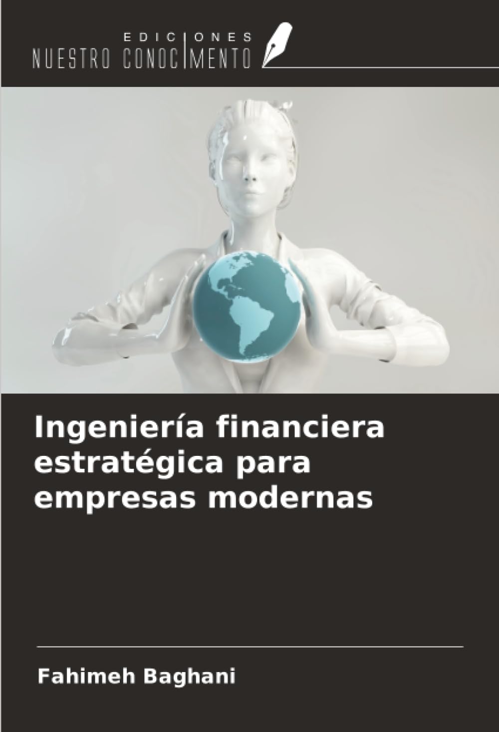 Ingeniería financiera estratégica para empresas modernas