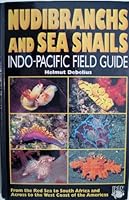 Nudibranchs and Sea Snails: Indo-Pacific Field Guide 3931702987 Book Cover