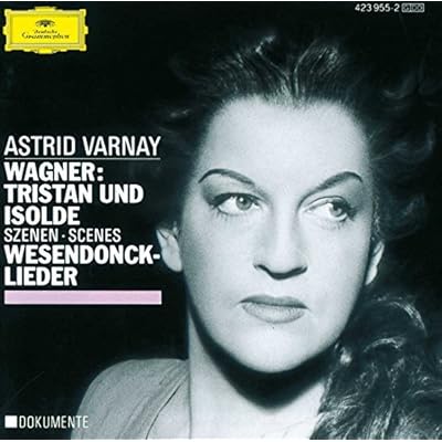 Wagner: Tristan Und Isolde by Astrid Varnay