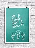 JSC383 Be A Buddy Not A Bully Classroom Poster | 18-Inches by 12-Inches | Premium 100lb Gloss Poster Paper