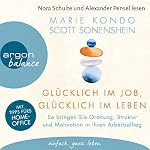 Glücklich im Job, glücklich im Leben