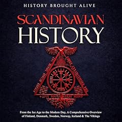 Scandinavian History Audiolibro Por History Brought Alive arte de portada