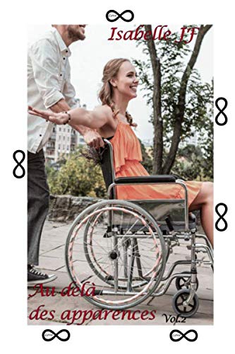 Au delà des apparences: Volume 2