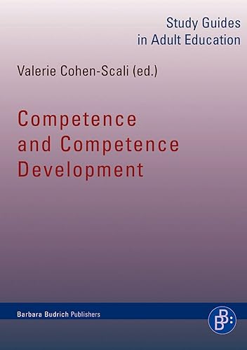 Competence and Competence Development: Study Guides in Adult Education