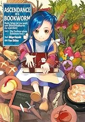 Amazon | Ascendance of a Bookworm: Kein Weg ist zu weit, um
