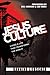 Jesus Culture: Living a Life That Transforms the World