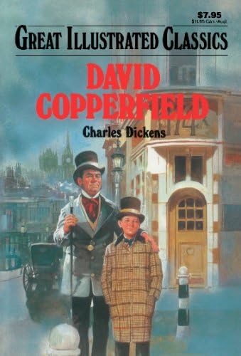 David Copperfield (Great Illustrated Classics) Paperback – January 1, 2008