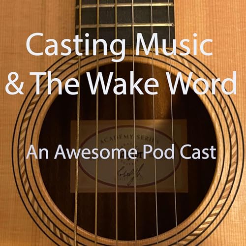 Casting music and the wake word