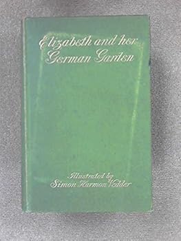 Elizabeth and her German garden