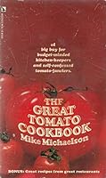 The great tomato cookbook 0915498057 Book Cover